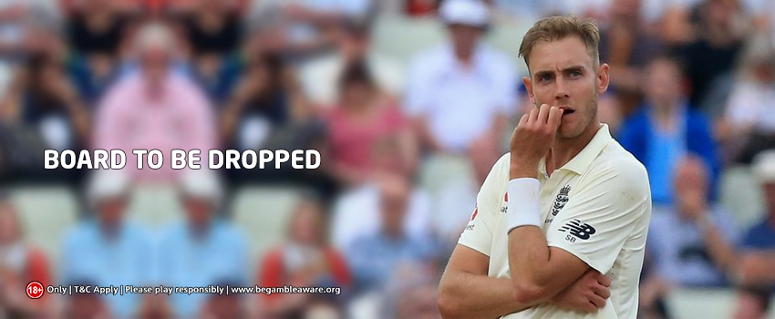 Stuart Broad Likely to Be Dropped for The First Test Against West Indies